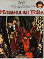 Momies en Folie